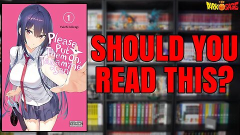 Should You Read "Please Put Them On, Takamine-San"?