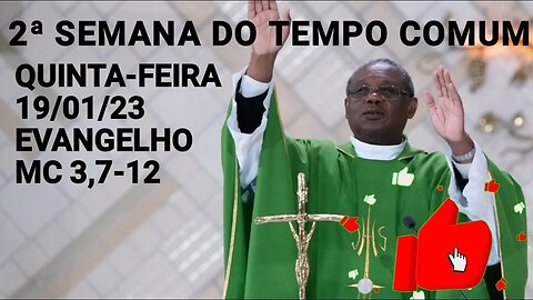 Homilia de Hoje | Padre José Augusto 19/01/23 Quinta-feira