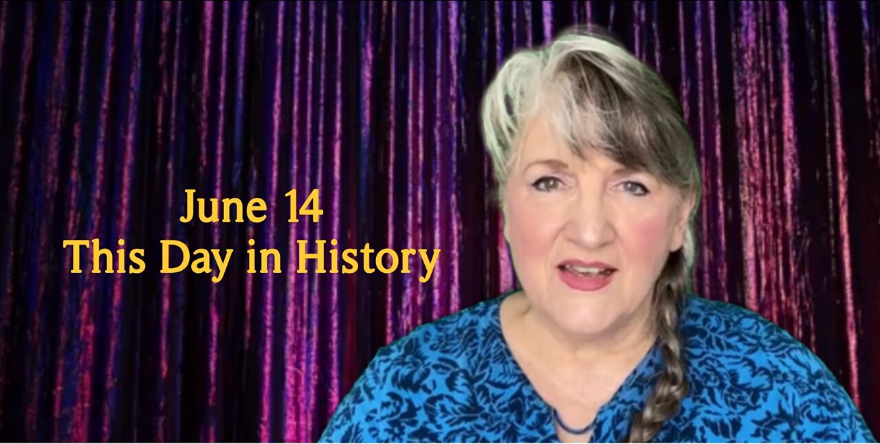 This Day in History, June 14