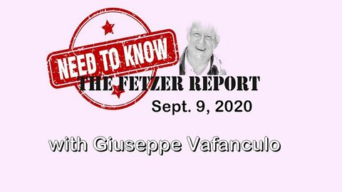 NeedToKnow (9 September 2020) with Giuseppe Vafanculo