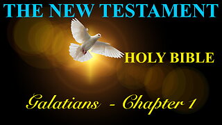 Galatians - Chapter 1 DAILY BIBLE STUDY {Spoken Word - Text - Red Letter Edition}