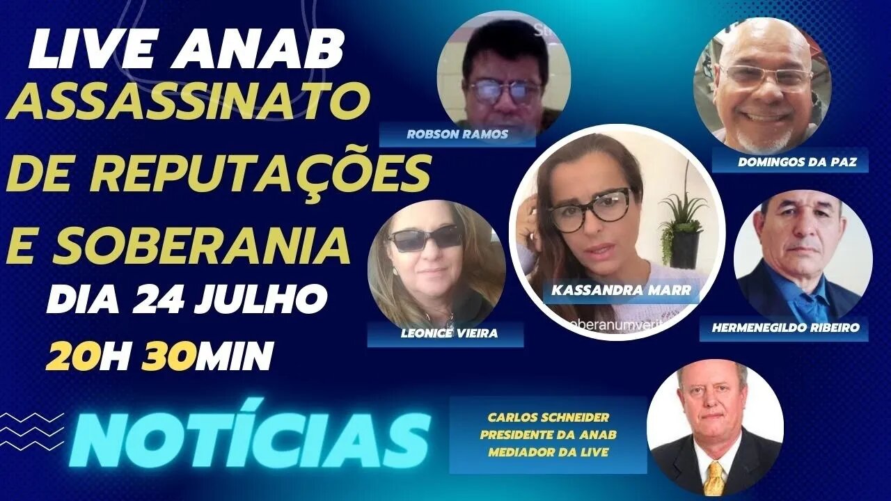 Live ANAB - 24ª Edição - Assassinato de Reputação - Notícias ANAB