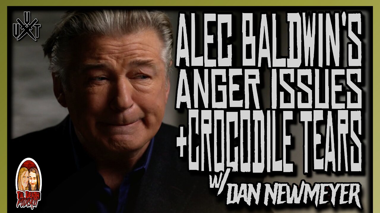 Baldwin’s Anger Issues+Crocodile Tears | Ian Interviews | Til Death Podcast | CLIP | 12.2.2021