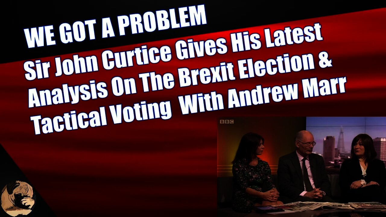 Sir John Curtice Gives His Latest Analysis On The Brexit Election With Andrew Marr