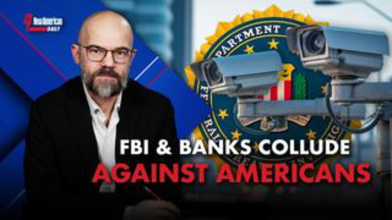 FBI Colludes With Banks in Fascist-style Surveillance Operations