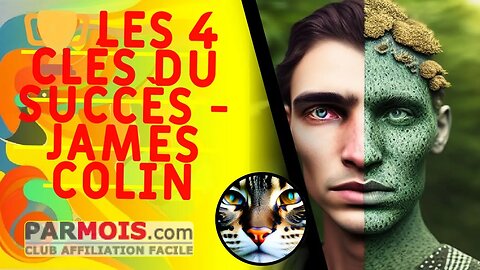 🏆 Les 4 clés du succès - James Colin