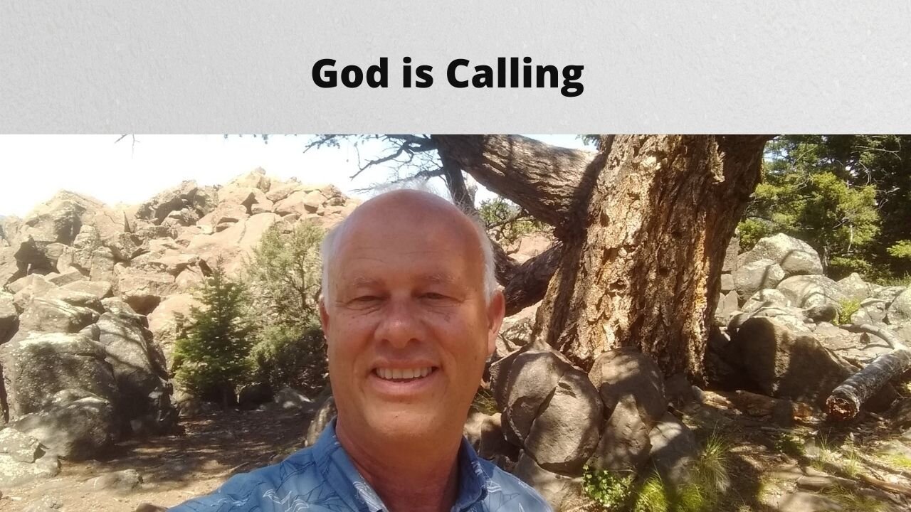 God is Calling Us