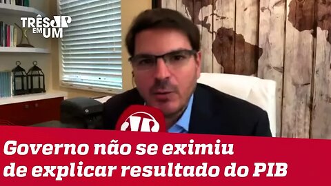 #RodrigoConstantino: O governo não se eximiu de explicar resultado do PIB, apesar do humorista.
