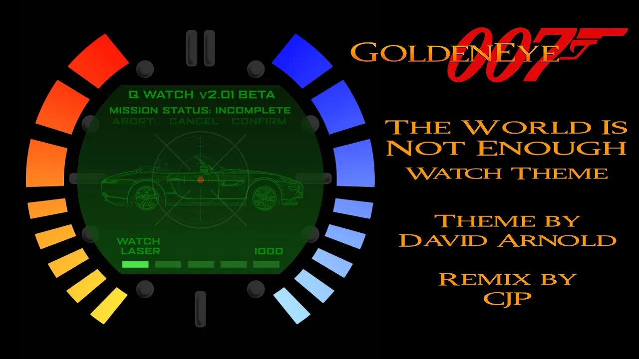 Goldeneye 007 The World Is Not Enough Watch Theme