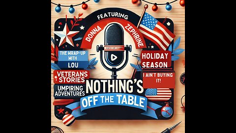 Nothing's Off The Table Special Guest Donna Zephrine, Holiday Cheer, and Technical Troubles