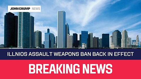 🔴 Breaking! Chicago Judge Stays Injunction Against Illinois Assault Weapons Ban