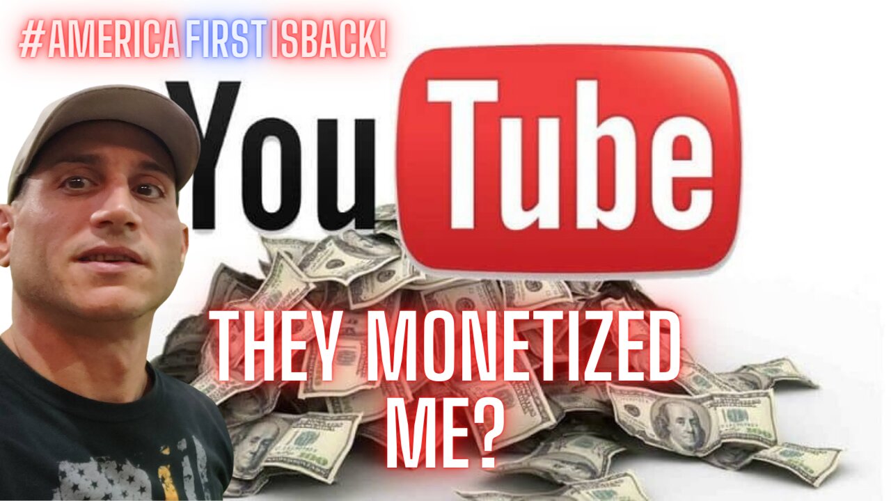 AmericaFirstIsBack gets Monetized...