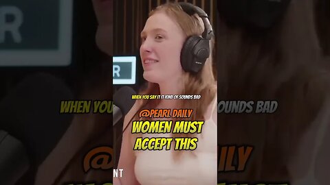 Women Need To Accept This...