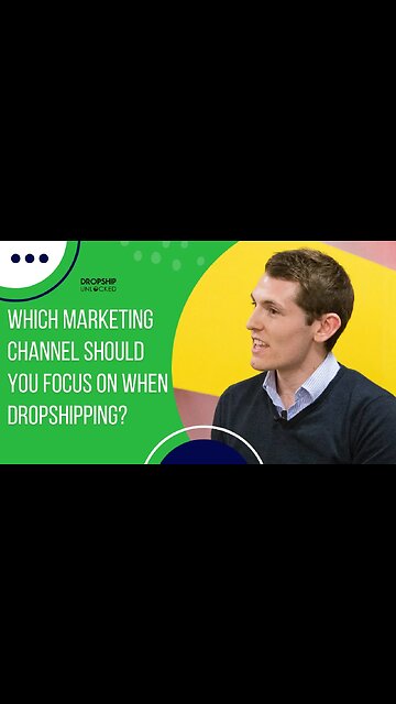 Which marketing channel should you focus on when dropshipping?