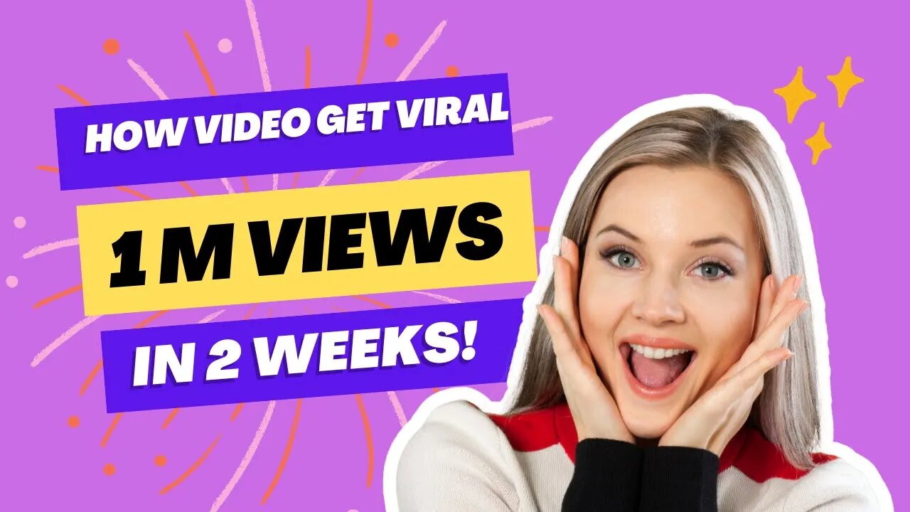 HOW VIDEO GET VIRAL /GET 1M VIEWS IN 2 WEEKS