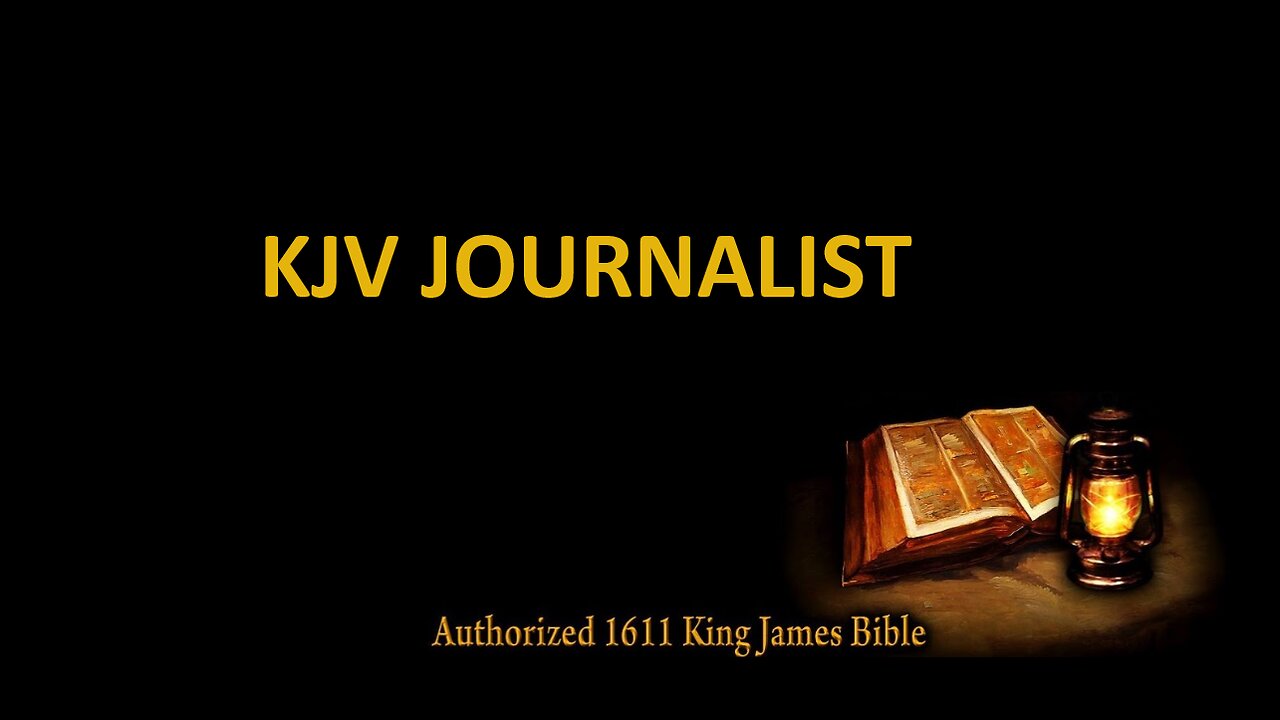 KJV JOURNALIST - INTRODUCTION