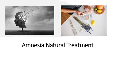 Amnesia Natural Treatment with Herbs & Supplements