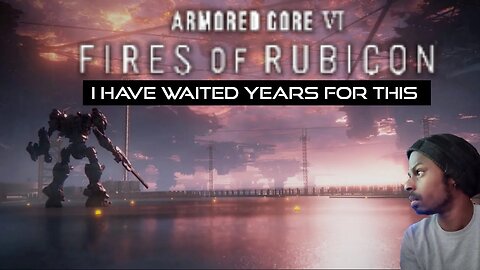 Armored Core 6. OMG