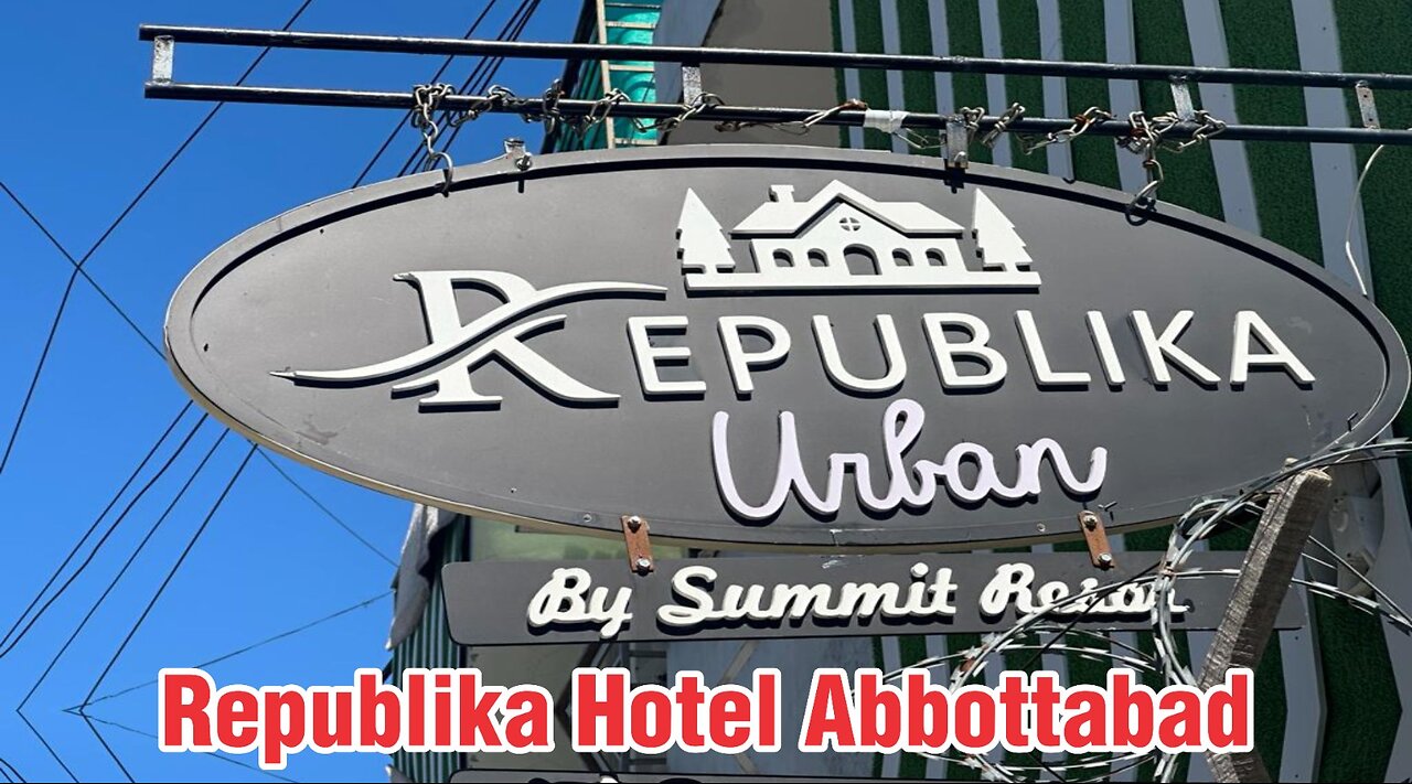 Republika Hotel Abbottabad, Pakistan