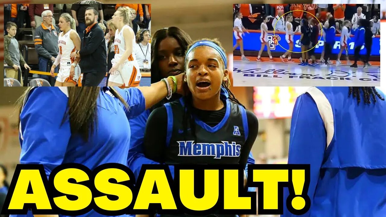 Memphis Women's Basketball Player Gets 'ASSAULT' CHARGE after PUNCH on Bowling Green Player!