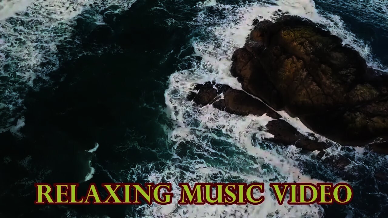 Wonderful Relaxing Music Video...