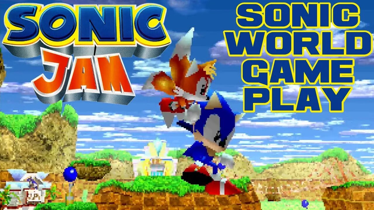 Sonic Jam - Sonic World - Sega Saturn Gameplay 😎Benjamillion