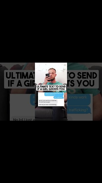 Ultimate Text To Send If A Girl Ghosts You