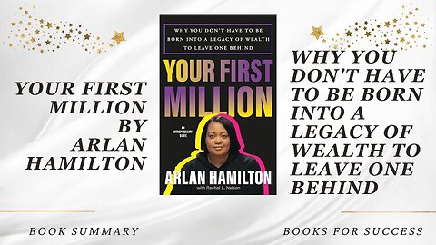 Your First Million: Why You Don't Have to Be Born into a Legacy of Wealth to Leave One Behind