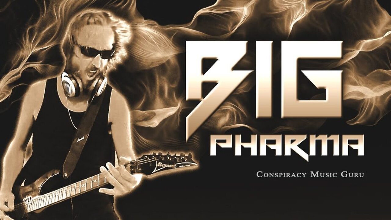Big Pharma Killer Vaccines - Conspiracy Music Guru
