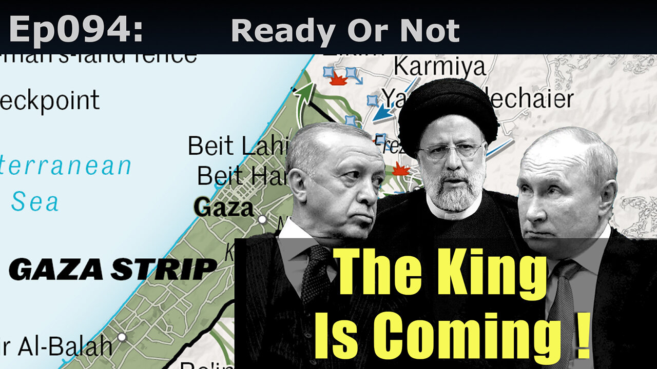 Episode 94: Ready Or Not, The King Is Coming