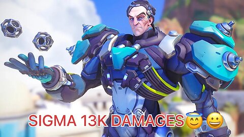 Insane Sigma 13k Damages - Overwatch 2