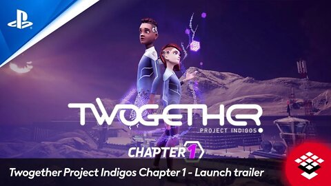 Twogether Project Indigos Chapter 1 - Launch trailer