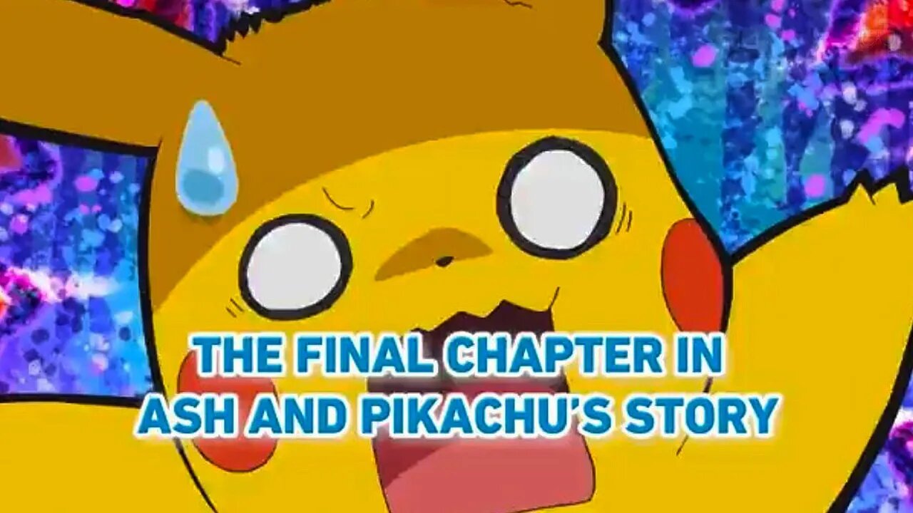 The Final Chapter for Ash and Pikachu Announced (Anime Series)