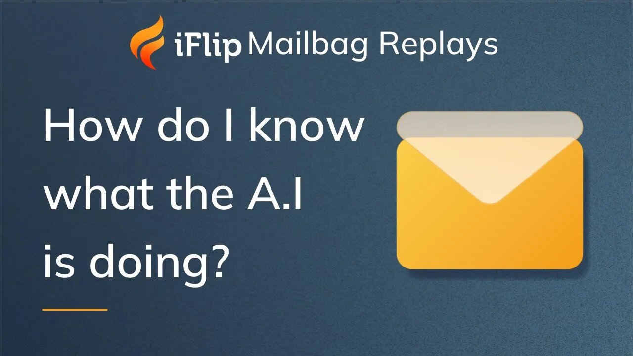 How do you know what the iFlip A.I. is doing?