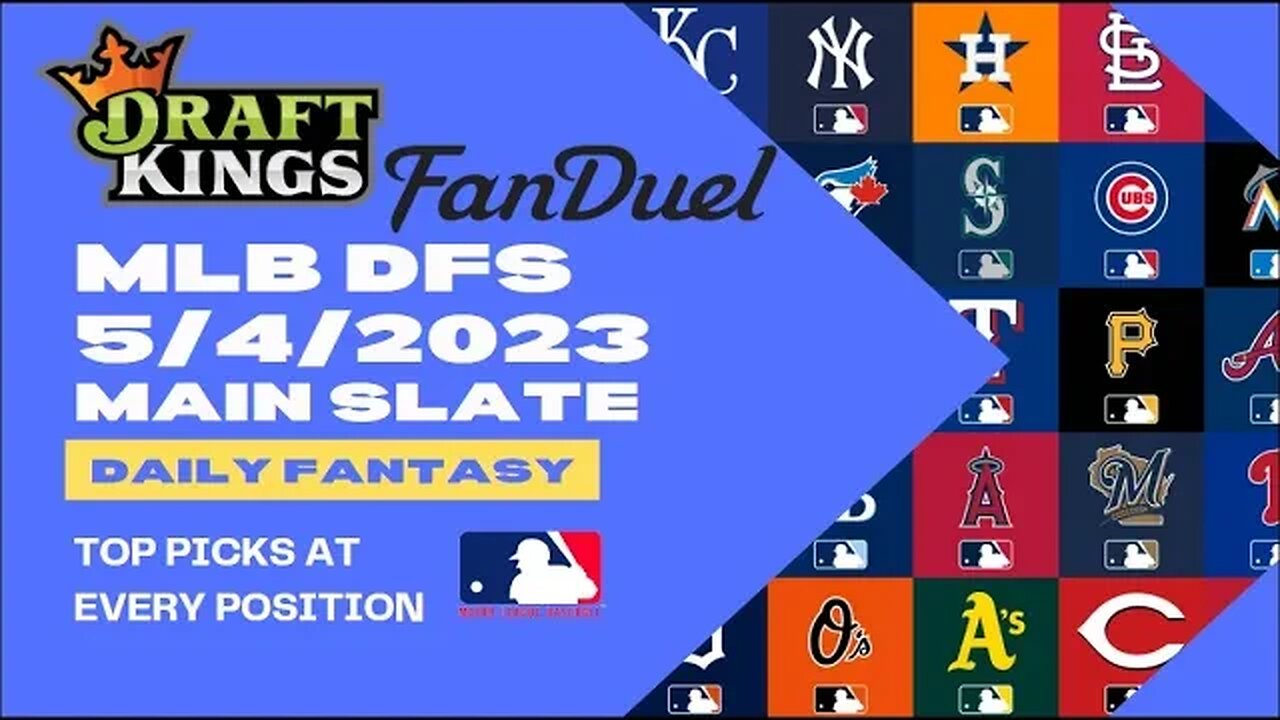 Dreams Top Picks MLB DFS Today Main Slate 5/4/23 Daily Fantasy Sports Strategy DraftKings FanDuel