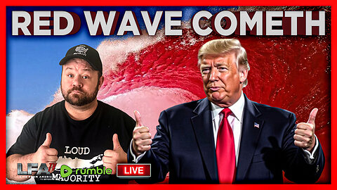 TRUMP'S RED WAVE IS HERE!!! NOW WHAT DO WE DO WITH IT | LOUD MAJORITY 11.7.24 1pm EST