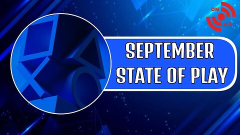 State Of Play Livestream | (September 2023)