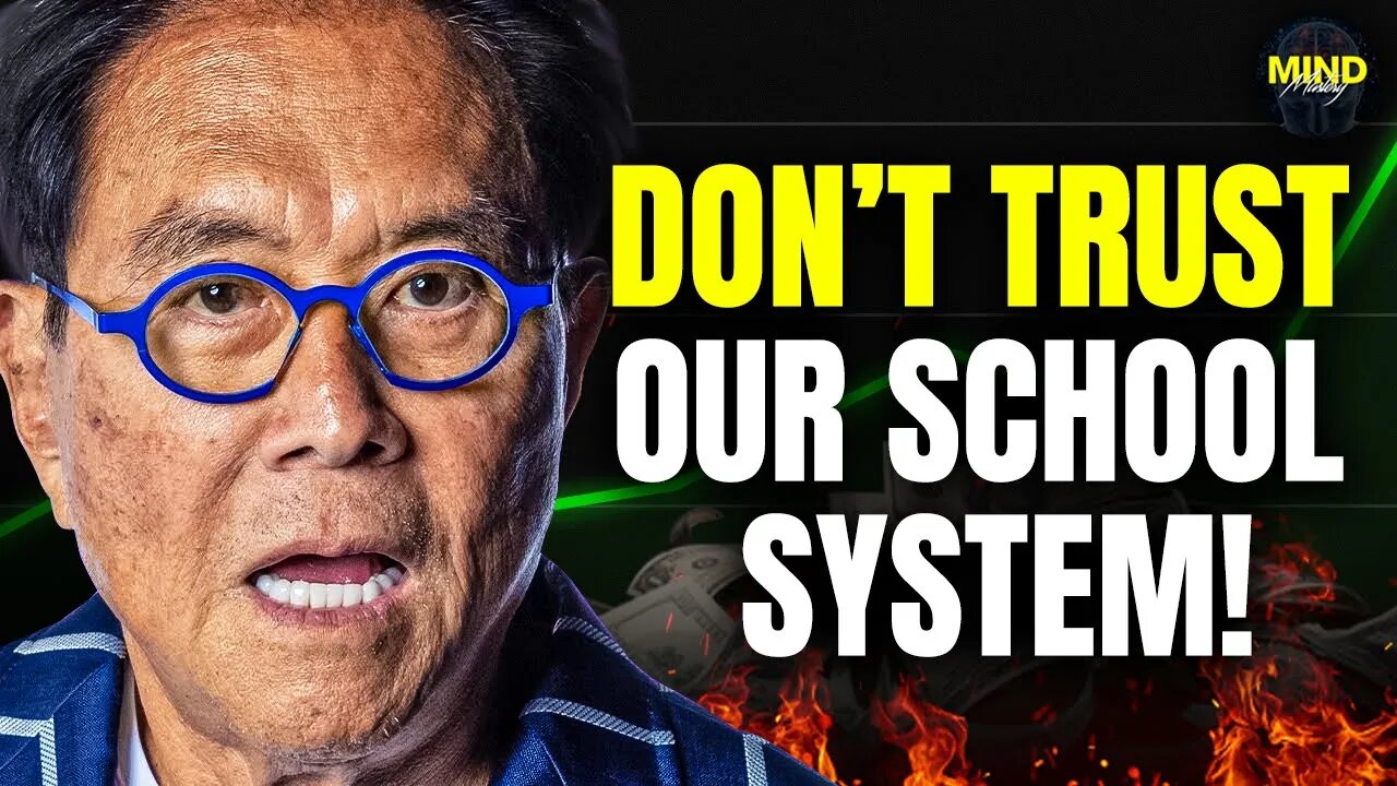 EXPOSED: The Shocking Truth Schools DON'T Teach About Getting Rich! - Robert Kiyosaki