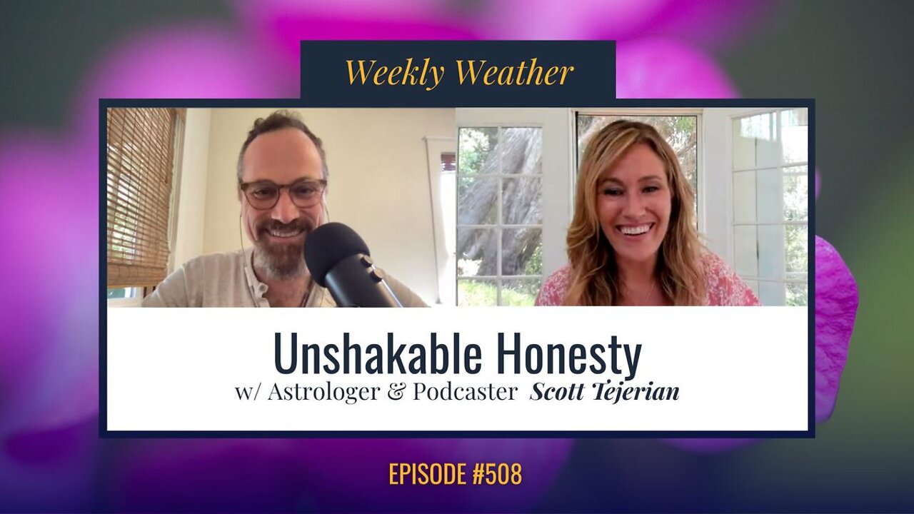 [WEEKLY ASTROLOGICAL WEATHER] June 13 - June 19, 2022 w/ Scott Tejerian