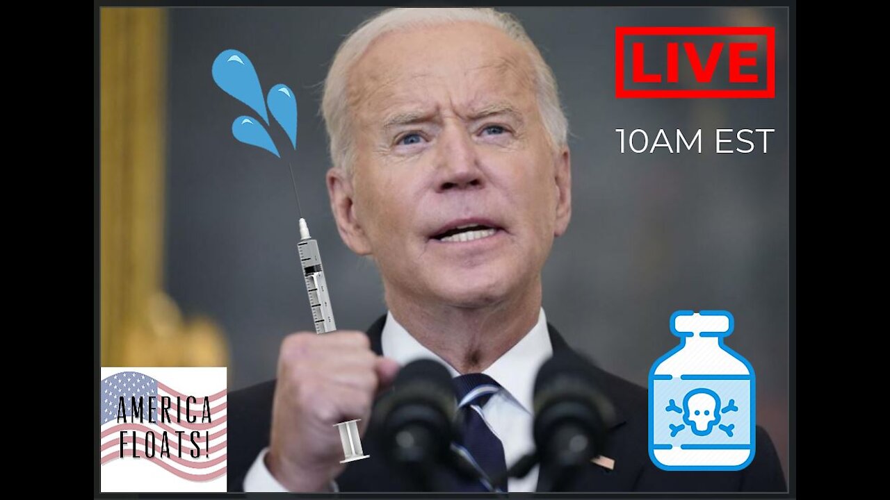 Friday Floatshow LIVE! | Blowback From All Corners Of The USA Over Biden's Illegal Vaccine Mandate