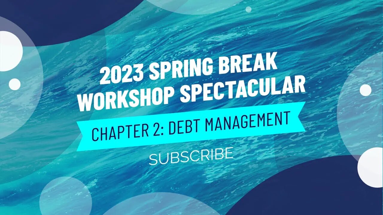 WMA Club Meeting SS23 - Meeting XXI (23SBWSC2): Debt Management Workshop