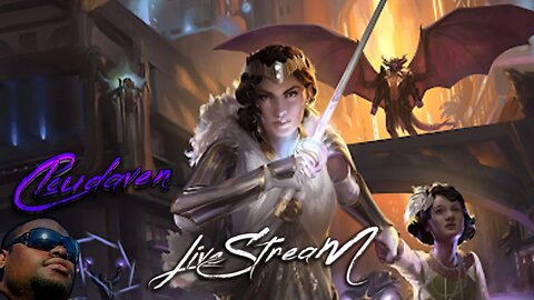 [-LIVE STREAM-]~ CLOUDAVEN- SPELLSLINGERS MTG {PC} ~ 8/23/22