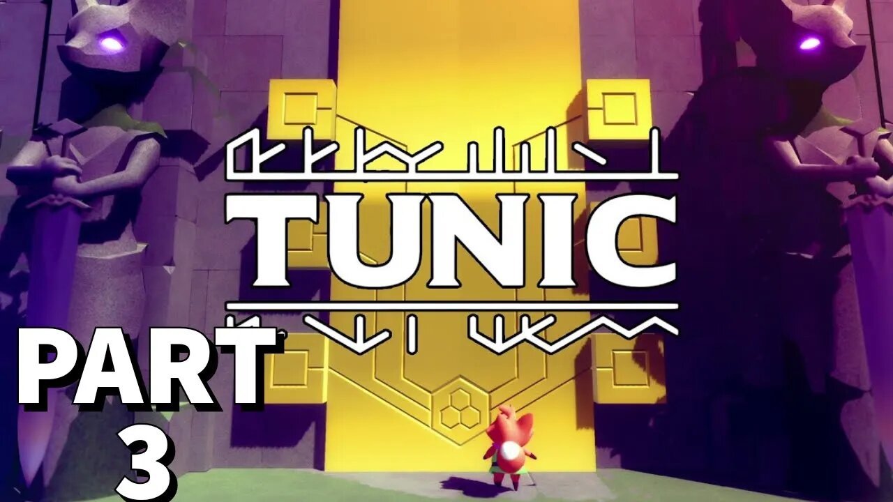 Tunic - part 3