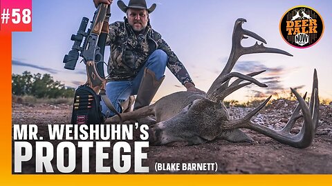 #58: MR. WEISHUHN'S PROTEGE | Deer Talk Now Podcast