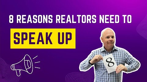 8 Reasons REALTORS Need To SPEAK UP - Real Estate Coaching