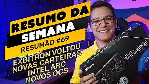 ⛏️🤟🏻 RESUMO DA SEMANA #69 | EXBITRON VOLTOU | DEPÓSITOS NÃO CREDITADOS | NOVAS CARTEIRAS