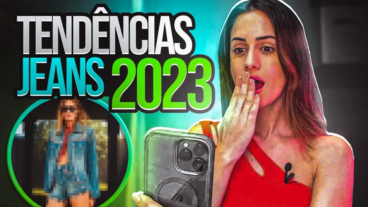 Tendências Jeans Verão 2023