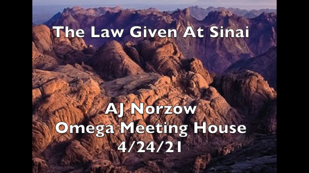 The Law Given At Sinai