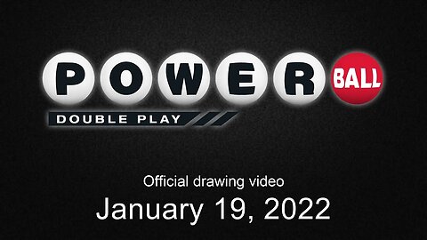 Powerball Double Play drawing for January 19, 2022