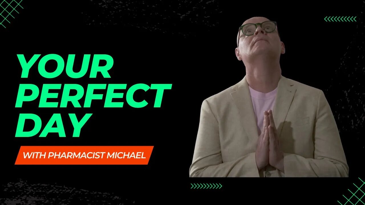What is Your PERFECT DAY?